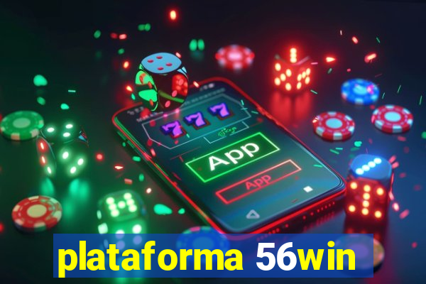 plataforma 56win